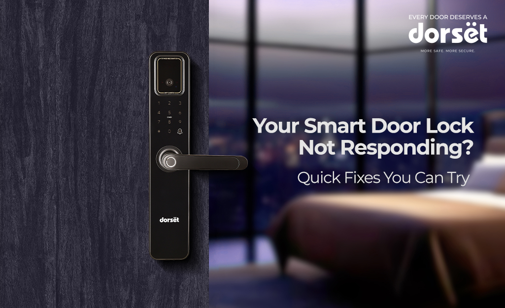 Your Smart Door Lock Not Responding? Quick Fixes You Can Try