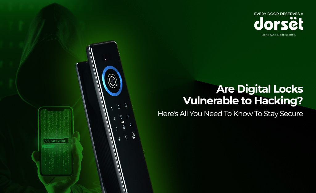 Are Digital Locks Vulnerable to Hacking? Here's All You Need To Know To Stay Secure