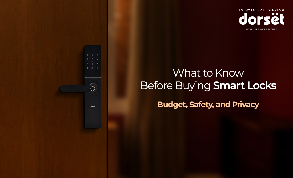 What to Know Before Buying Smart Locks Budget, Safety, and Privacy