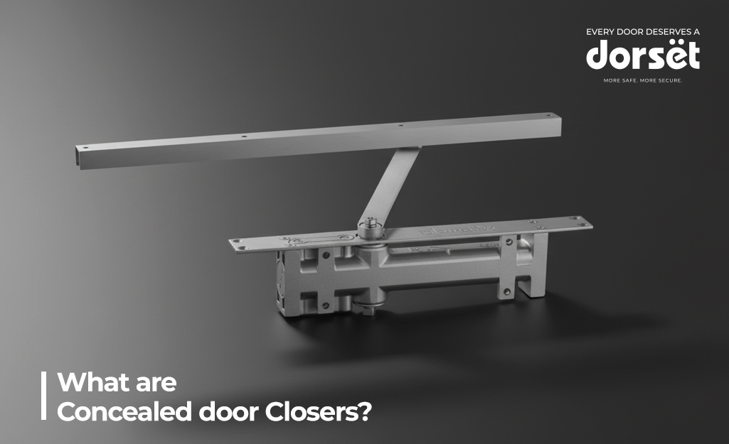 What are Concealed Door Closers?