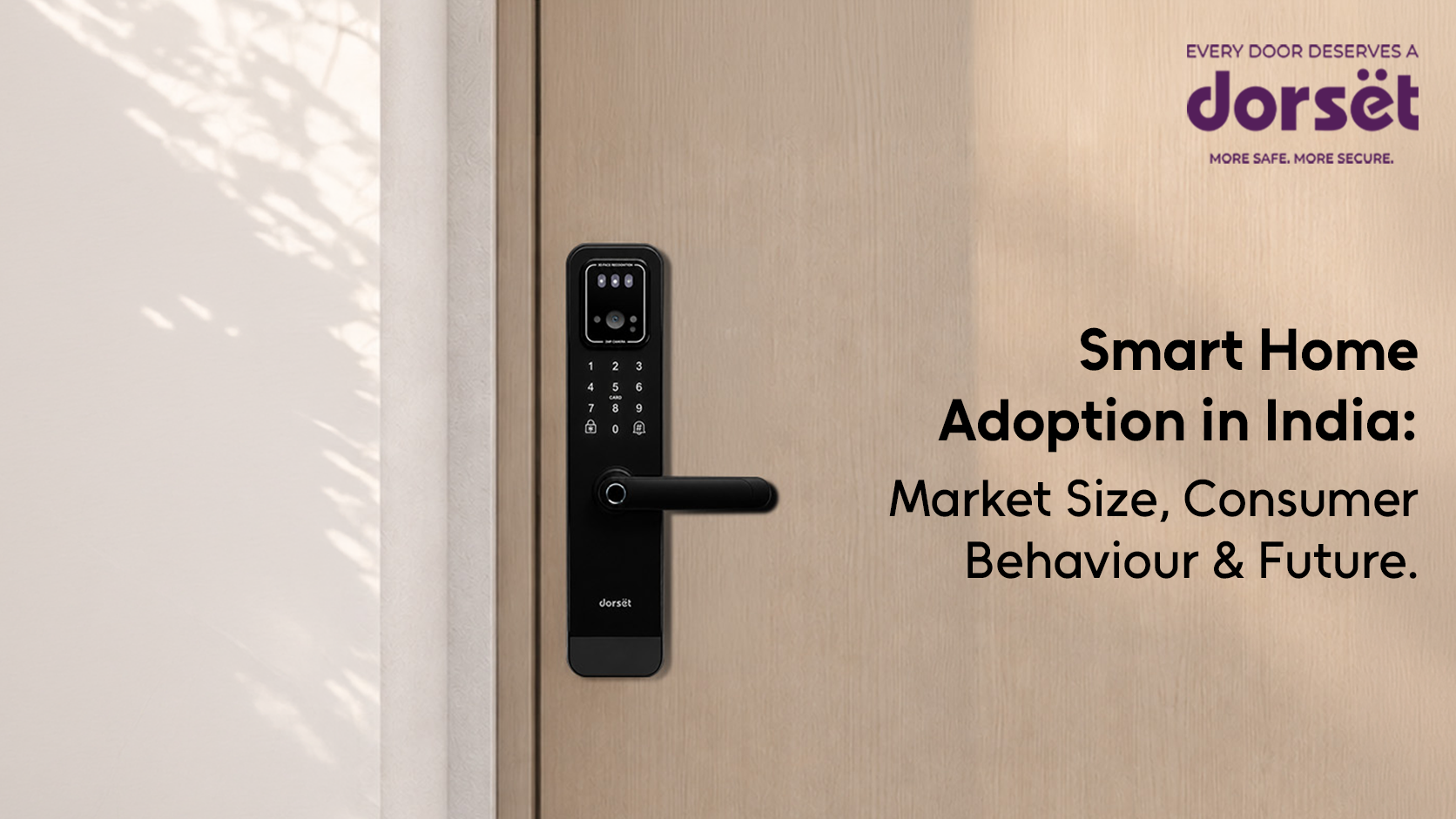Smart Home Adoption in India: Market Size, Consumer Behaviour & Future