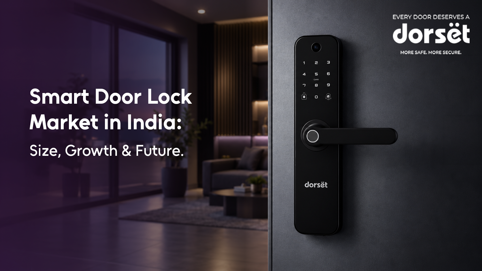 Smart Door Lock Market in India: Size, Growth & Future