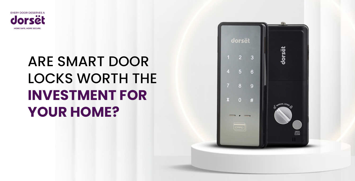 Are Smart Door Locks Worth the Investment for Your Home?